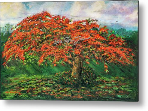 Oil Paiting Metal Print featuring the painting My Flamboyant Tree by Estela Robles Galiano