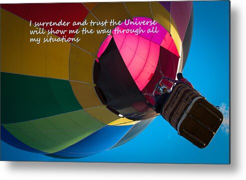 Affirmations Metal Print featuring the photograph I Surrender and Trust by Patrice Zinck