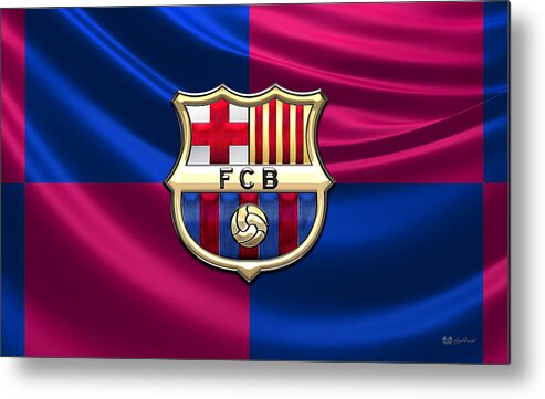 Art Metal Print featuring the photograph F. C. Barcelona - 3D Badge over Flag by Serge Averbukh