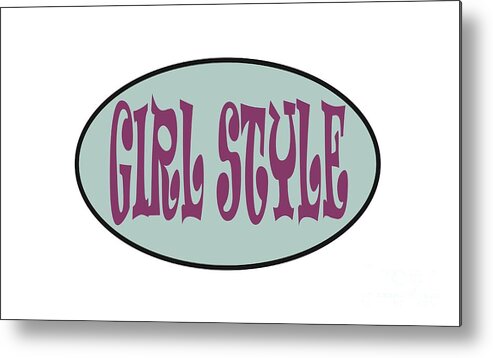 Girl Style Metal Print featuring the digital art Girl Style by Camila by David Millenheft