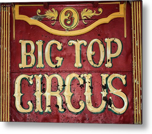 Big Top Circus Metal Print featuring the photograph Big Top Circus by Kristin Elmquist