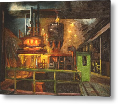 Factory Metal Print featuring the painting Charging the Arc Furnace by Martha Ressler