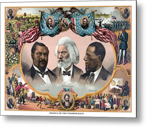 Black History Metal Print featuring the painting Heroes Of African American History - 1881 by War Is Hell Store