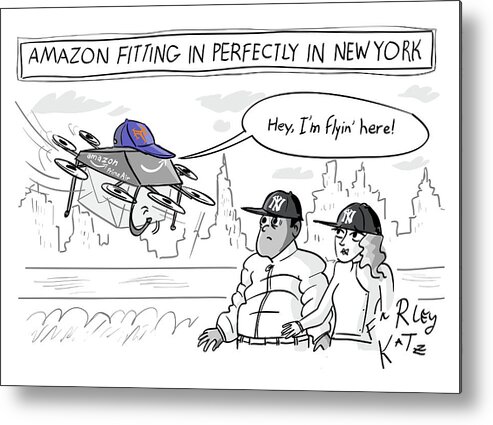 Amazon Fitting In Perfectly In New York Metal Print featuring the drawing Amazon Fitting In Perfectly by Farley Katz