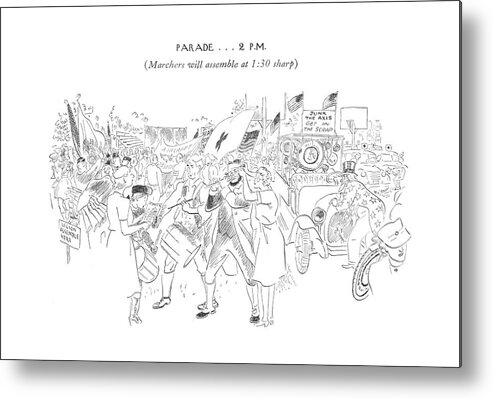 117487 Gpi Garrett Price  Armed Army Axis Effort Front General Home March Marching Military Parade Parades Patriot Patriotic Patriots Rally Rallying Ration Rationing Route Services Soldier Soldiers Support Supportive Troop Troops Two Unite United Unity War Wartime World Wwii 148999 Metal Print featuring the drawing New Yorker July 4th, 1942 #5 by Garrett Price
