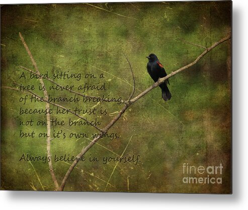Believe In Yourself Metal Print featuring the digital art Always Believe in Yourself by Jayne Carney