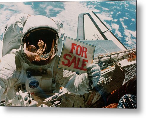 Shuttle Imagery Metal Print featuring the photograph Astronaut Holding 'for Sale' Sign. by Nasa/science Photo Library.