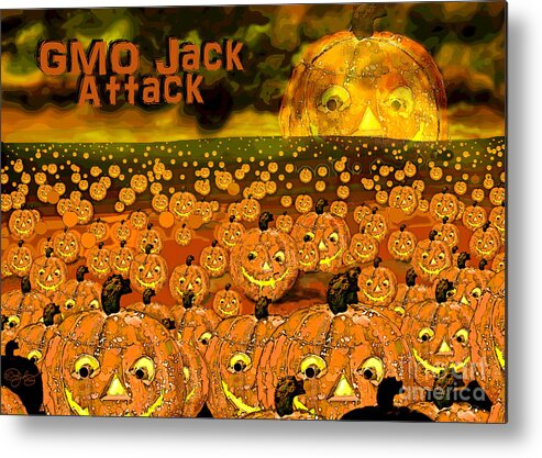 Gmo Metal Print featuring the digital art GMO Jack Attack by Carol Jacobs