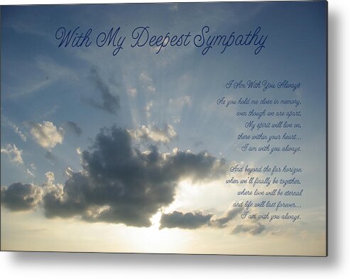 Sympathy Metal Print featuring the photograph With Deepest Sympathy by Robyn Stacey