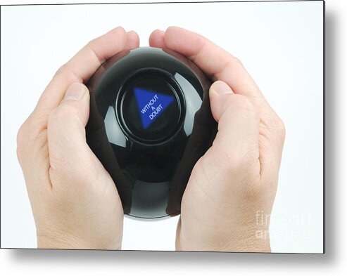 Magic Eight Ball Metal Print featuring the photograph Magic Eight Ball, Without A Doubt by Photo Researchers, Inc.