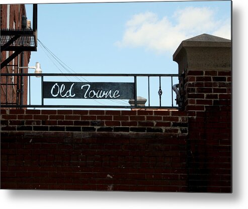 Sign Metal Print featuring the photograph Old Towne Sign by Karen Harrison Brown