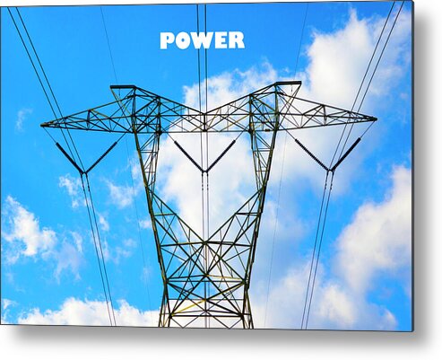 Progress Metal Print featuring the photograph Power by Paul W Faust - Impressions of Light