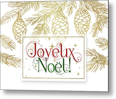 Christmas Metal Print featuring the digital art Joyeux Noel Christmas Typography by Doreen Erhardt