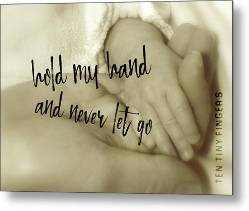 And Metal Print featuring the photograph TINY FINGERS quote by JAMART Photography