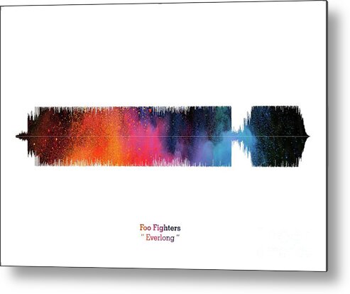 Music Poster Metal Print featuring the digital art LAB NO 4 Foo Fighters Band Everlong Song Soundwave Print Music Lyrics Poster by Lab No 4 The Quotography Department