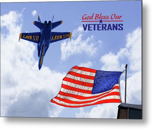 Veterans Metal Print featuring the photograph God Bless Our Veterans by Brian Tada