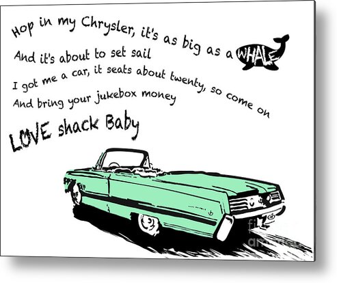 Petrolhead Metal Print featuring the digital art Love Shack Whale Classic Chrysler car, catchy song, funky design - Chrysler Green Edition by Moospeed Art