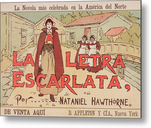 Americana Metal Print featuring the digital art The Scarlet Letter 1894 In Espanol by Kim Kent