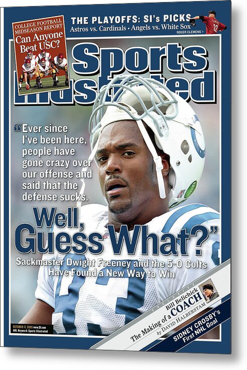 Magazine Cover Metal Print featuring the photograph Indianapolis Colts Dwight Freeney Sports Illustrated Cover by Sports Illustrated