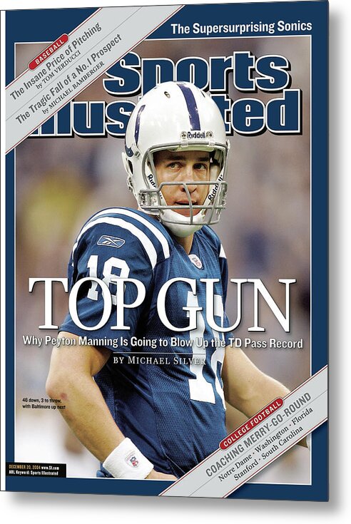 Magazine Cover Metal Print featuring the photograph Indianapolis Colts Qb Peyton Manning Sports Illustrated Cover by Sports Illustrated