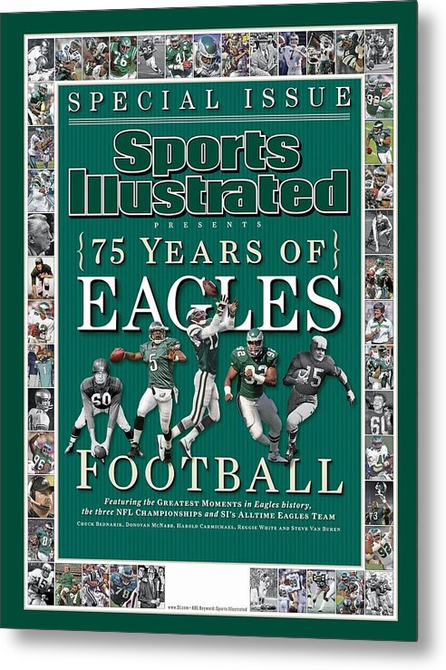Sports Illustrated Metal Print featuring the photograph Philadelphia Eagles Football, 75th Anniversary Special Issue Sports Illustrated Cover by Sports Illustrated
