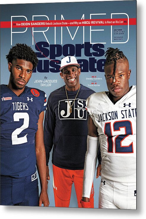 Hbcu Metal Print featuring the photograph Primed - Jackson State University and Coach Deion Sanders Issue Cover by Sports Illustrated