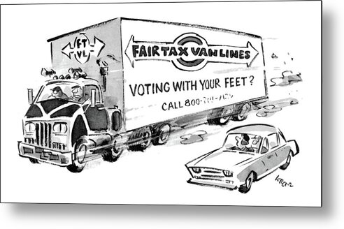No Caption
Passenger Car Drives Past Moving Van On A Highway. The Truck Says Refers To President's New Tax Plan. Government Metal Print featuring the drawing New Yorker July 22nd, 1985 by Lee Lorenz