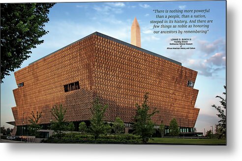 Washington Metal Print featuring the photograph National Museum of African American History and Culture - Honoring our Ancestors by Ronald Reid