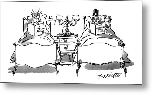 (lady Liberty Reading The Bill Of Rights While Uncle Sam In Another Bed Reads The Constitution Of The U.s.a.)
Politics Metal Print featuring the drawing New Yorker August 2nd, 1993 by Mischa Richter