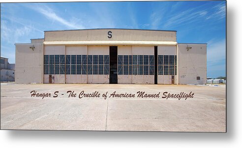 Ghe Metal Print featuring the photograph Hangar S - The Crucible of American Manned Spaceflight by Gordon Elwell