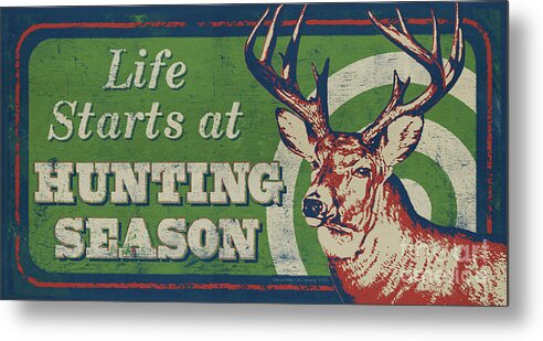 Jq Licensing Metal Print featuring the painting Life Starts Hunting Season by Bruce Miller