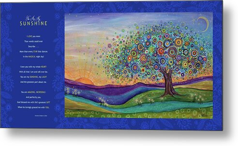 Whimsical Tree Metal Print featuring the digital art You Are My Sunshine - Poetry by Tanielle Childers