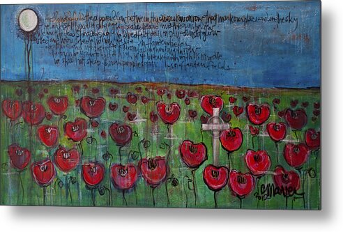 Poppies Metal Print featuring the painting Love for Flanders Fields Poppies by Laurie Maves ART