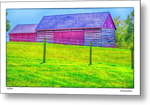 Barn Metal Print featuring the photograph Log Barn by R Thomas Berner