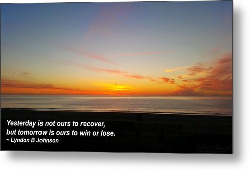 Sky Metal Print featuring the photograph Yesterday is not ours... by Robert Banach