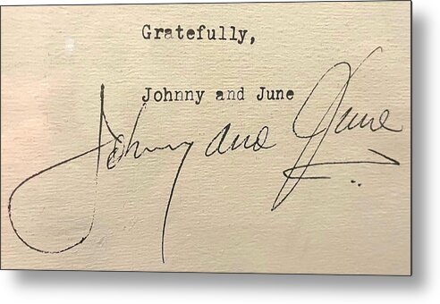Autograph Metal Print featuring the photograph Johnny and June by Lee Darnell