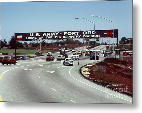 7th Inf. Div Metal Print featuring the photograph Main Gate 7th Inf. Div Fort Ord Army Base Monterey Calif. 1984 Pat Hathaway Photo by Monterey County Historical Society