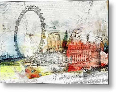 London Metal Print featuring the digital art Embrace Life by Nicky Jameson