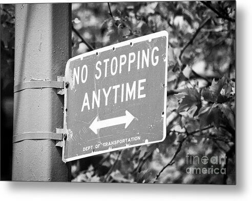 New York Metal Print featuring the photograph no stopping anytime New York City street signs USA by Joe Fox