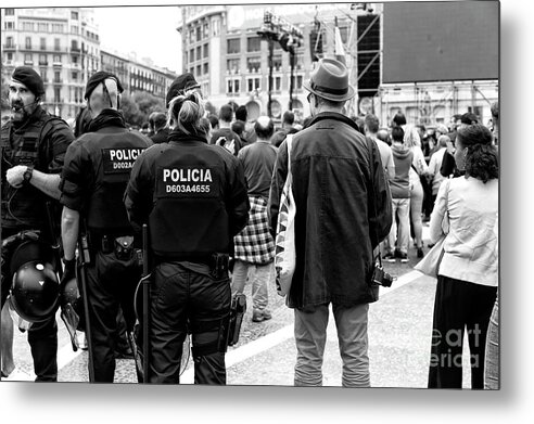 Policia Metal Print featuring the photograph Policia Barcelona by John Rizzuto