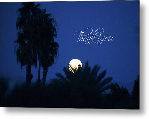  Metal Print featuring the photograph Thank You Full Moon by Bonnie Colgan