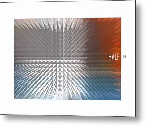 Digital Metal Print featuring the digital art Half Life by Bob Salo