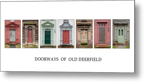 Historic Deerfield Metal Print featuring the photograph Deerfield Doorways by Fred LeBlanc