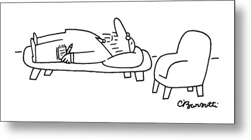 Psychiatrist Metal Print featuring the drawing Therapist on Couch by Charles Barsotti