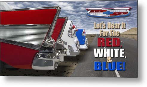 Transportation Metal Print featuring the photograph Lets Hear it For The Red White and Blue by Mike McGlothlen