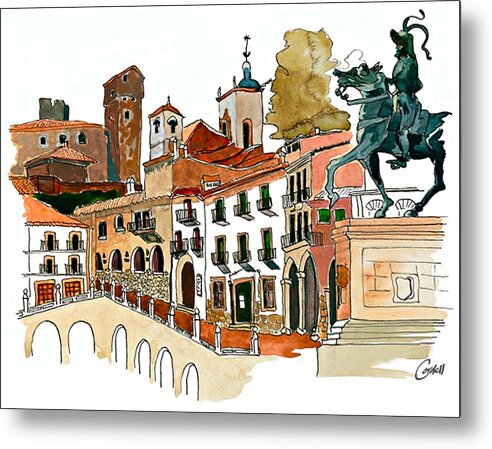 Spain Historic Architecture 16hc Pizarro Plein-air Impressionism  Metal Print featuring the painting Praise to the Plaza - Trujillo, Spain by Joan Cordell