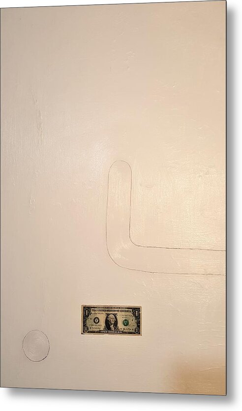  Metal Print featuring the painting One Dollar by Randy Zipper