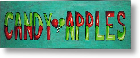 Signs Metal Print featuring the painting Candy Apples by Patricia Arroyo