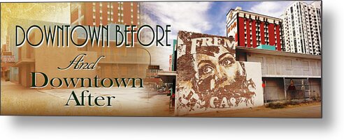  Metal Print featuring the photograph Downtown Before and Downtown After by Carl Wilkerson