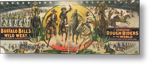 Western Metal Print featuring the drawing The Show of Shows by Buffalo Bill's Wild West Show Poster